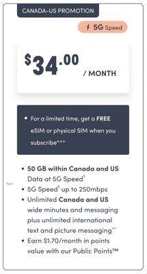 Clarification! $34 50GB 5G Canada/US Plan Also $40... - Community