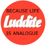 Luddite